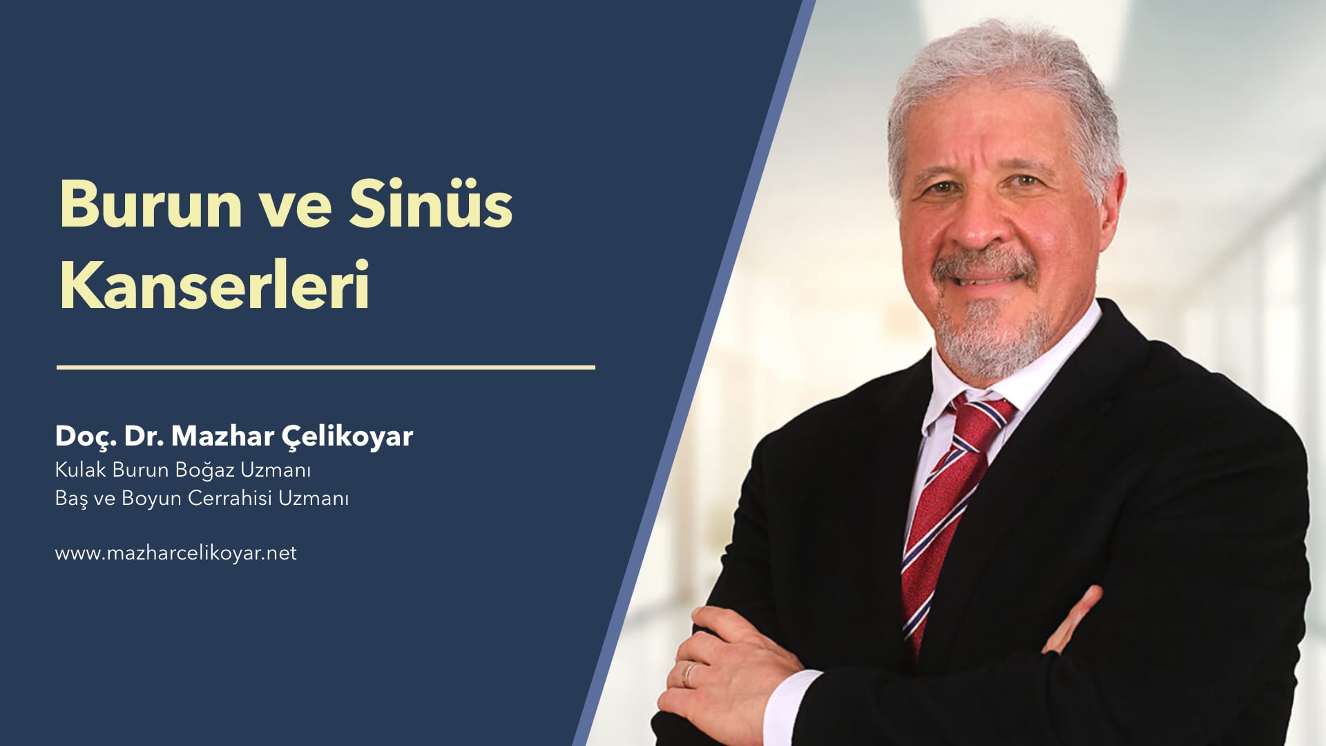 Burun ve Sinüs Kanserleri - Doç. Dr. Mazhar Çelikoyar