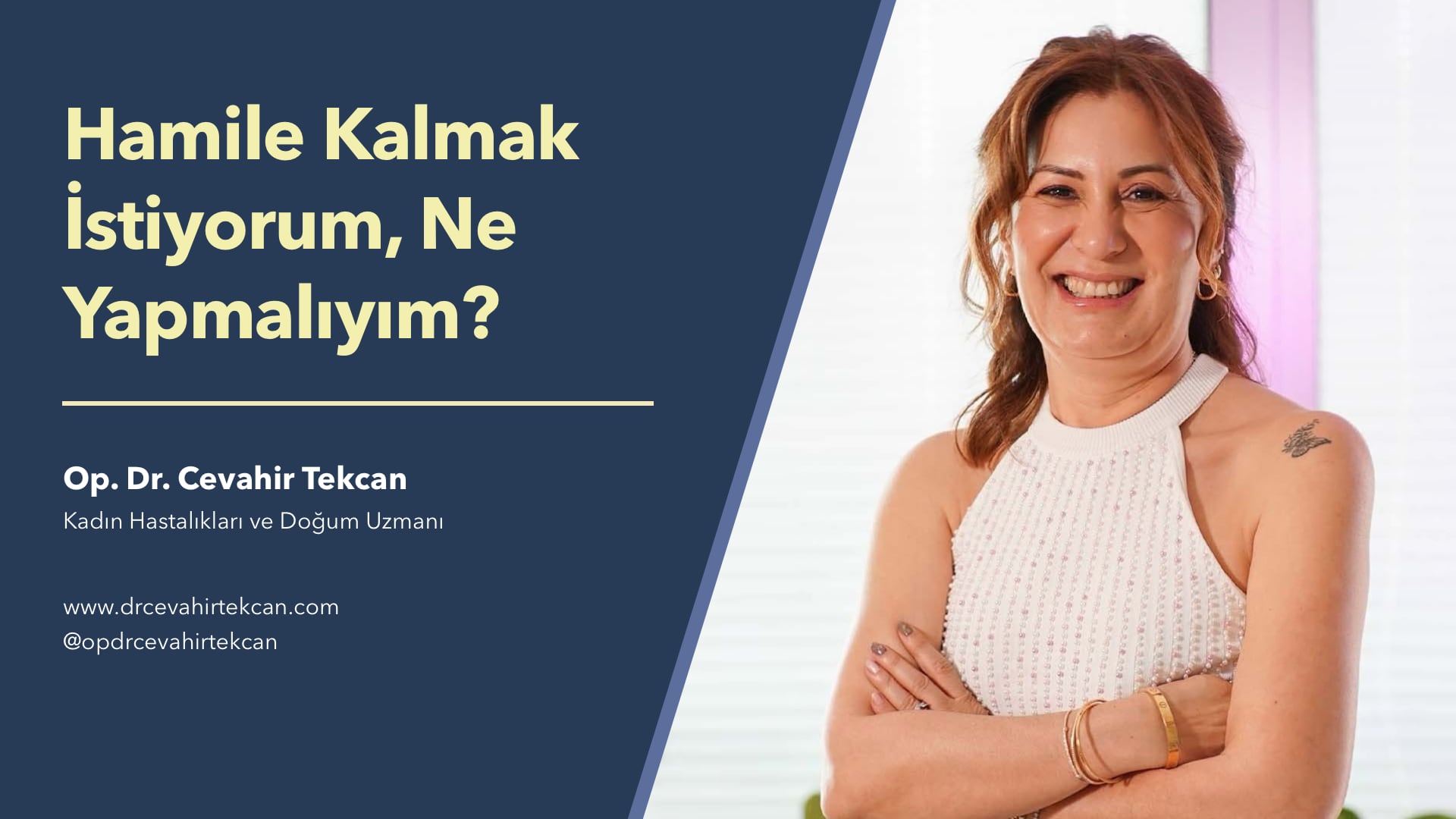 Hamile kalmak istiyorum, ne yapmalıyım? - Op. Dr. Cevahir Tekcan