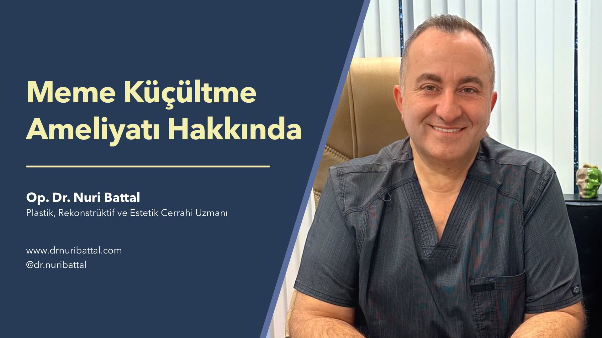 Meme Küçültme Ameliyatı - Op. Dr. Nuri Battal