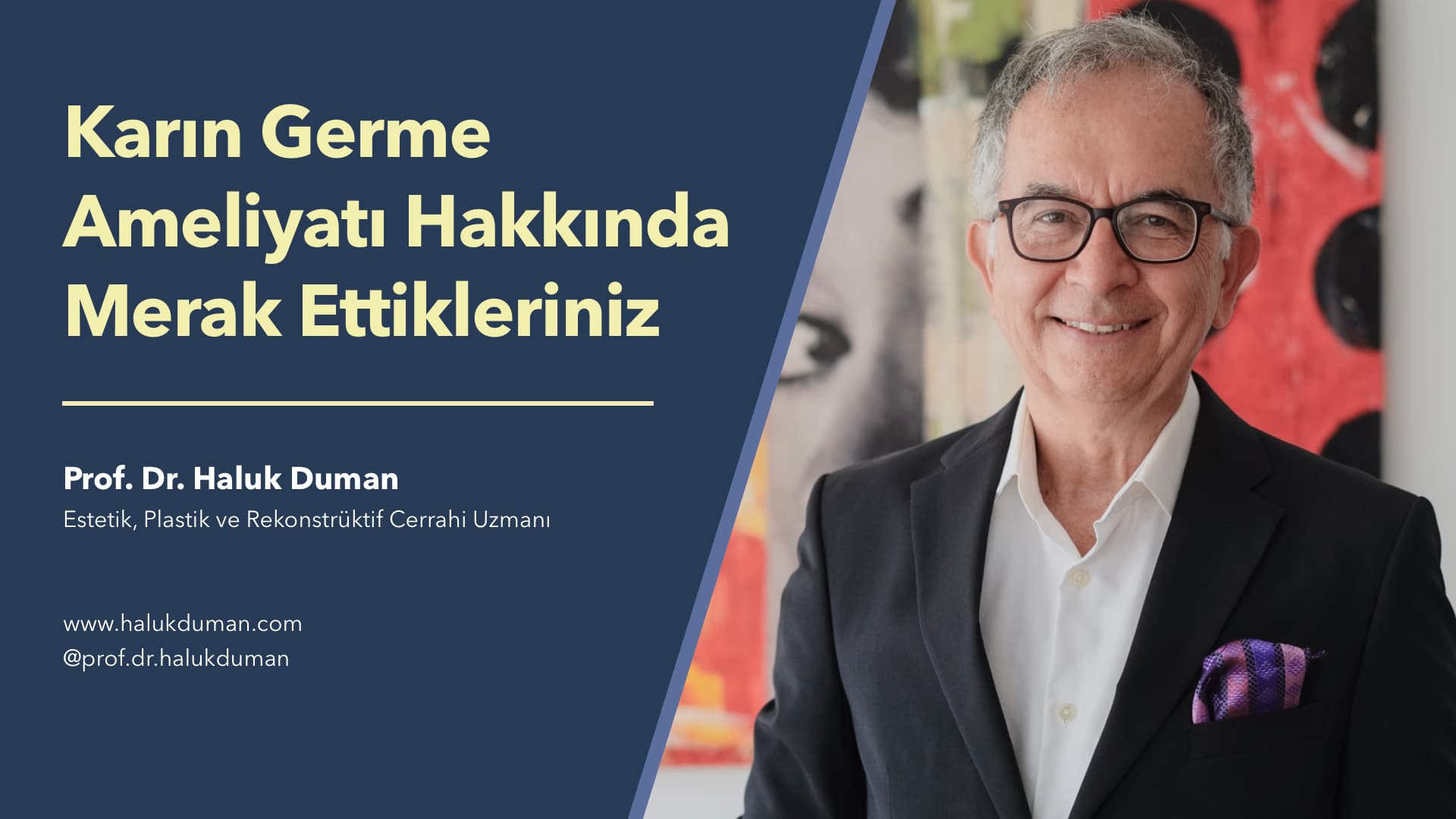 Abdominoplasti: Karın Germe Ameliyatı - Prof. Dr. Haluk Duman