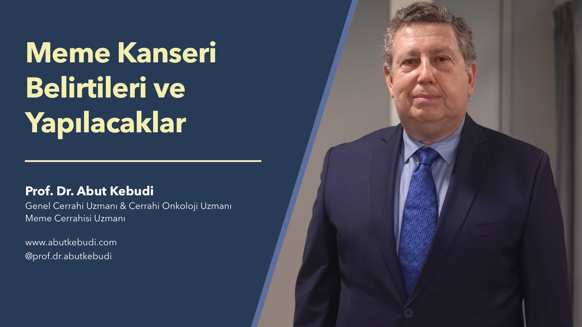 Meme Kanseri Belirtileri ve Yapılacaklar - Prof. Dr. Abut Kebudi