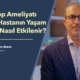 İleal Loop Ameliyatı Nedir? Hastanın Yaşam Kalitesi Nasıl Etkilenir? - Prof. Dr. Süleyman Ataus