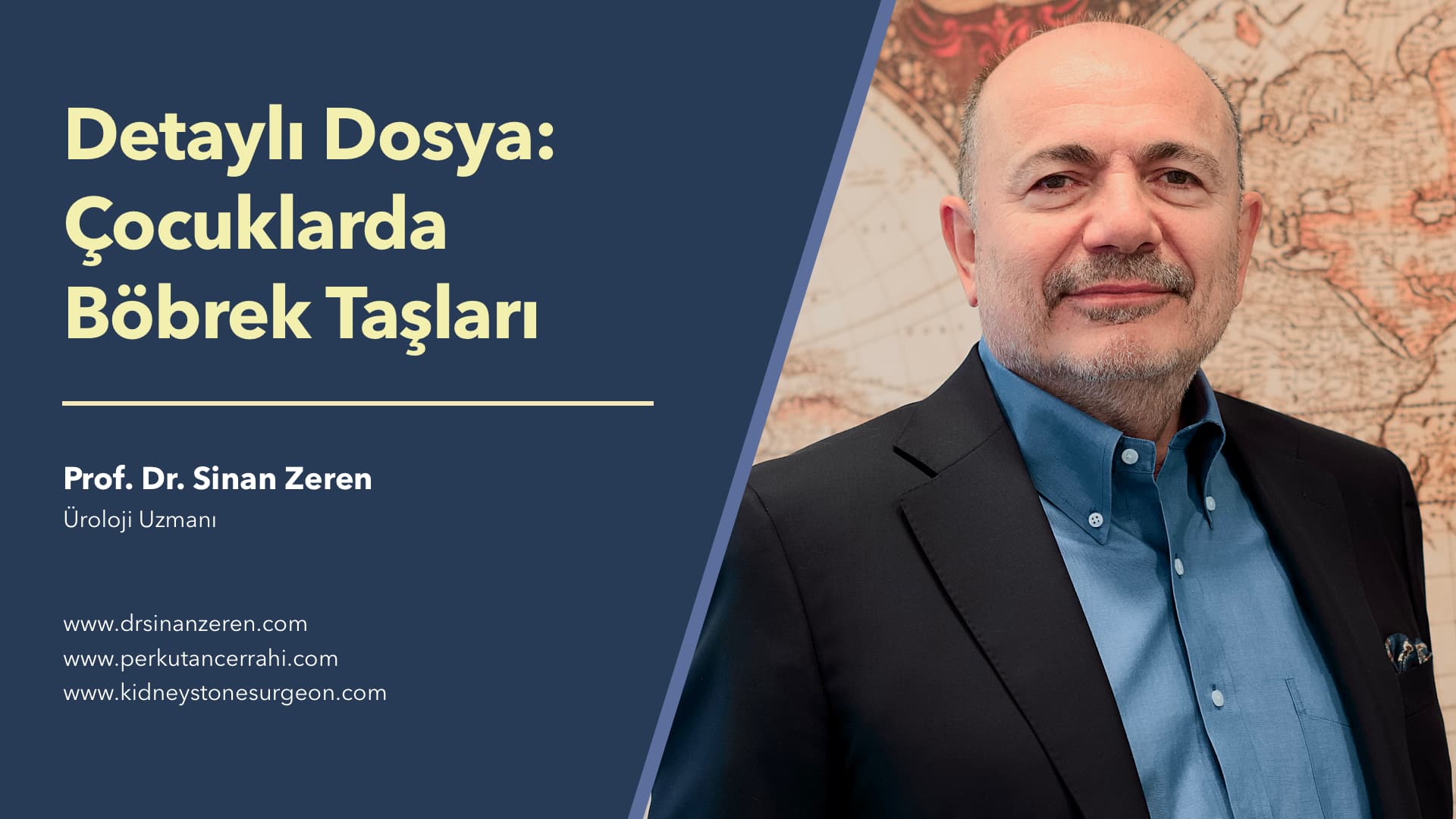 Çocuklarda Böbrek Taşı - Prof. Dr. Sinan Zeren