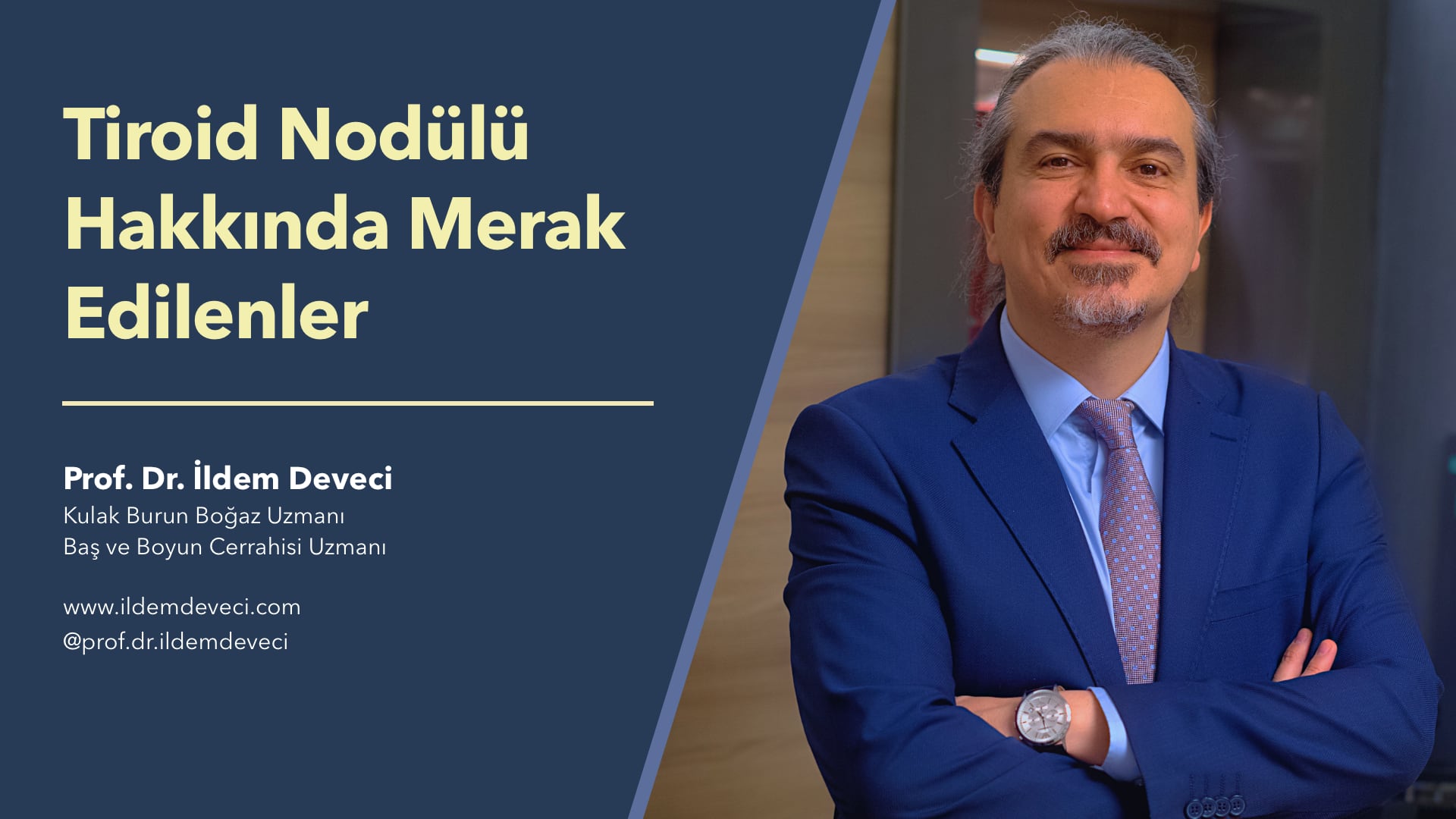 Tiroid Nodülleri Hakkında Merak Edilenler - Prof. Dr. İldem Deveci | e-Klinik