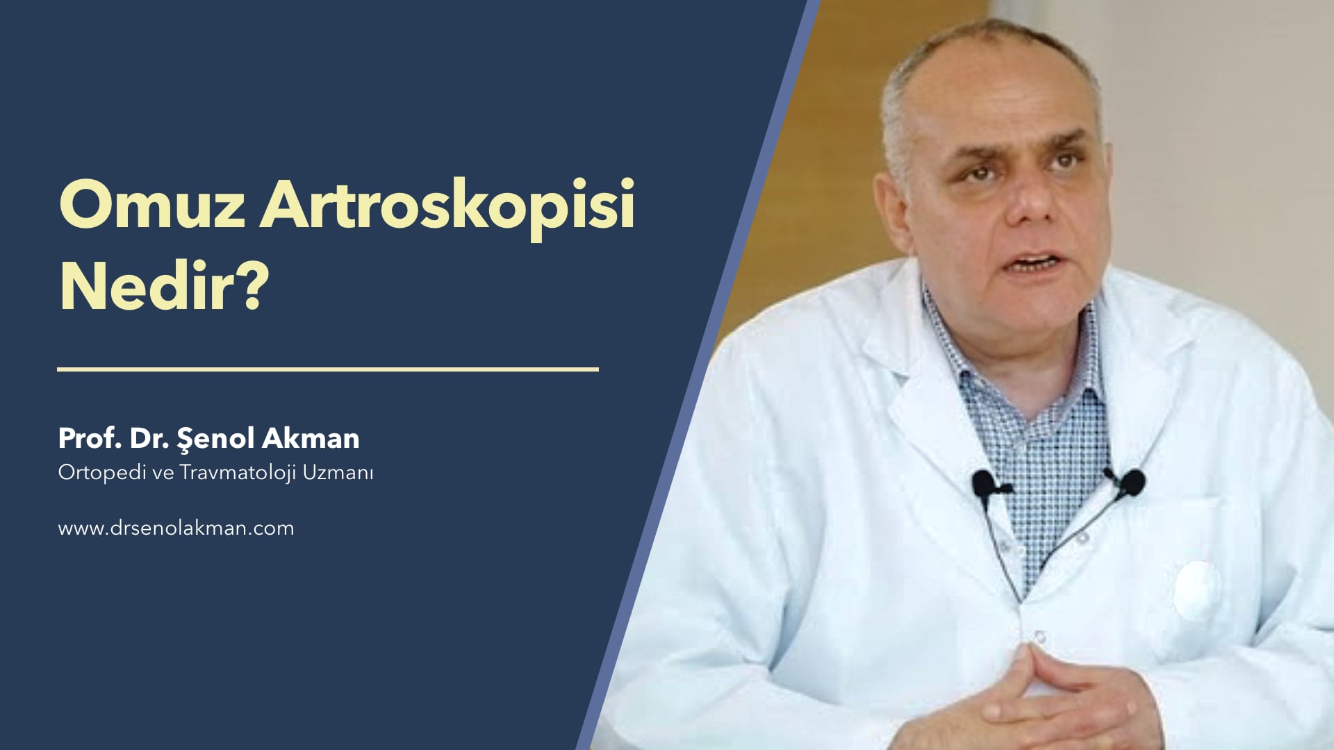 Omuz Artroskopisi Nedir? - Prof. Dr. Şenol Akman Ortopedi ve Travmatoloji Uzmanı | e-Klinik