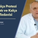 Total Kalça Protezi Ameliyatı ve Kalça Eklemi Tedavisi - Prof. Dr. Şenol Akman Ortopedi ve Travmatoloji Uzmanı | e-Klinik